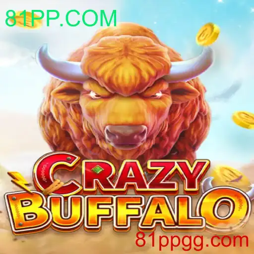 Descubra a Emoção de CRAZYBUFFALO em 81PP.COM