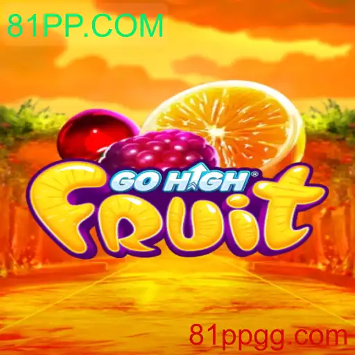 Explorando o GoHighFruit e suas Regras com 81PP.COM