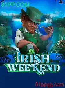 Explorando IrishWeekend: Diversão e Estratégia com 81PP.COM